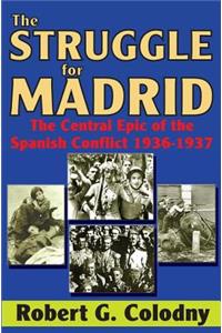 The Struggle for Madrid