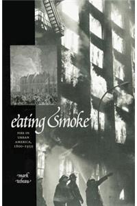 Eating Smoke