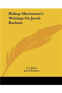 Bishop Martensen's Writings On Jacob Boehme
