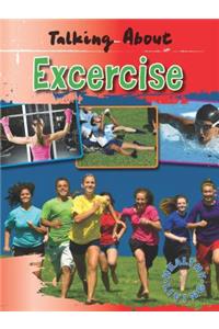 Talking about Exercise