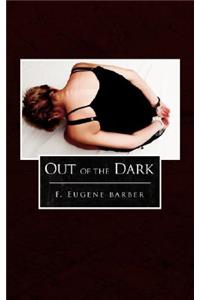 Out Of The Dark
