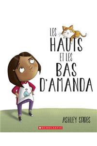 Les Hauts Et Les Bas d'Amanda