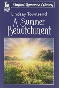 A Summer Bewitchment