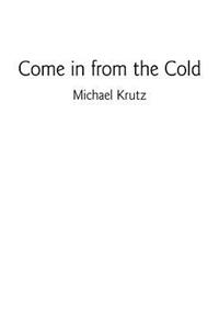 Come in from the Cold