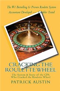 Cracking the Roulette Wheel