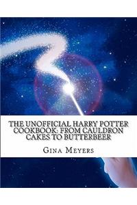 The Unofficial Harry Potter Cookbook