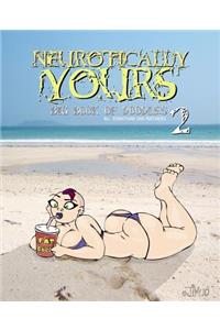 Neurotically Yours