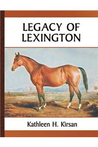 Legacy of Lexington