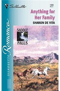 Anything for Her Family