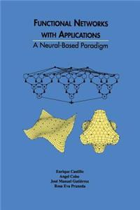 Functional Networks with Applications