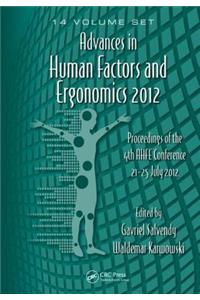 Advances in Human Factors and Ergonomics 2012- 14 Volume Set