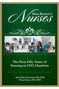 Miss Bonnie's Nurses
