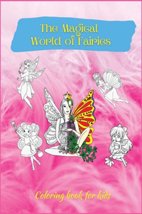 The Magical World of Fairies