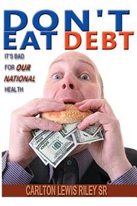 Don't Eat Debt