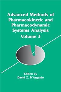 Advanced Methods of Pharmacokinetic and Pharmacodynamic Systems Analysis