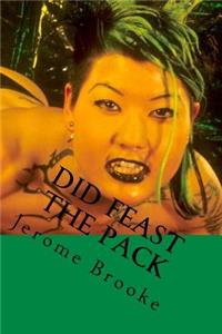 Did Feast the Pack