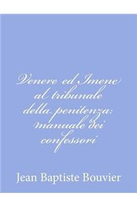 Venere ed Imene al tribunale della penitenza