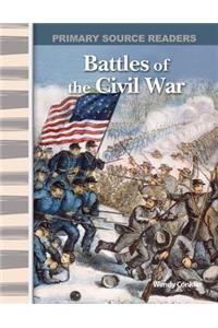 Battles of the Civil War (Library Bound) (Expanding & Preserving the Union)