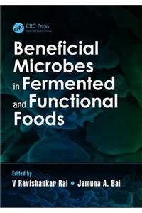 Beneficial Microbes in Fermented and Functional Foods