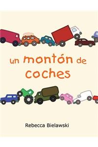 Un Monton de Coches