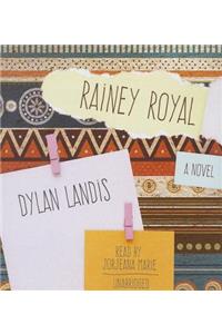 Rainey Royal