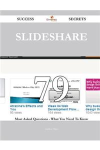 SlideShare 79 Success Secrets: 79 Most A...