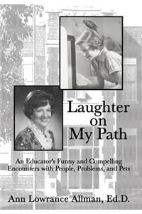 Laughter on My Path