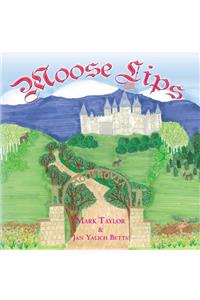 Moose Lips