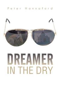Dreamer in the Dry