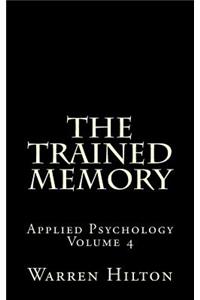 Trained Memory