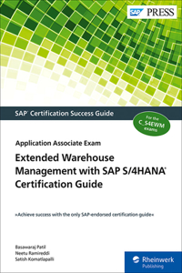 Extended Warehouse Management with SAP S/4hana Certification Guide