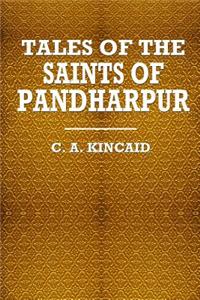 Tales of the Saints of Pandharpur