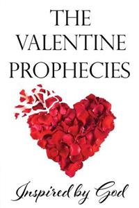 The Valentine Prophecies