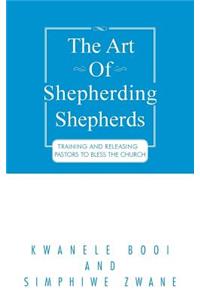 Art of Shepherding Shepherds