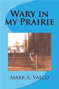Wary in My Prairie