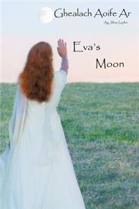 Eva's Moon