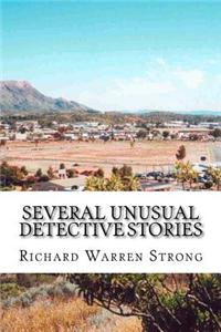 Several Unusual Detective Stories