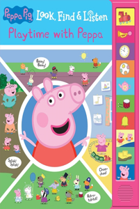 Peppa Pig: Playtime with Peppa Look, Find & Listen Sound Book