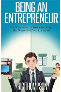 Being An Entrepreneur