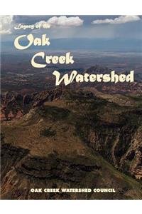 Legacy of the Oak Creek Watershed