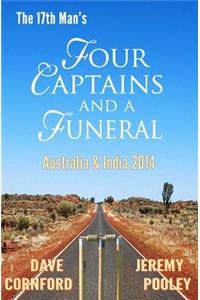 Four Captains and a Funeral