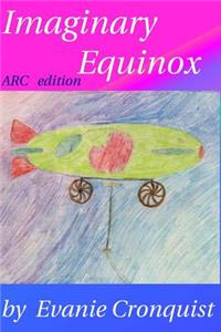 Imaginary Equinox