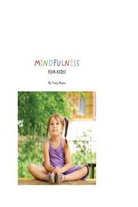 Mindfulness for Kids