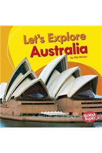 Let's Explore Australia