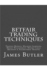 Betfair Trading Techniques