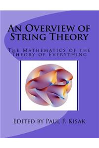 An Overview of String Theory