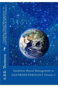 Guideline-Based Management in Gastroenterology