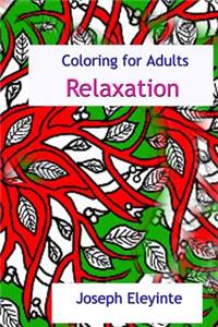 Coloring Books for Adults Relaxation: Great Coloring Pages for Adults