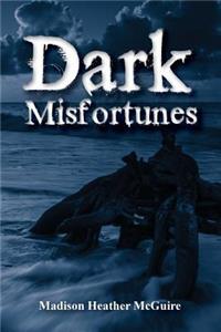 Dark Misfortunes
