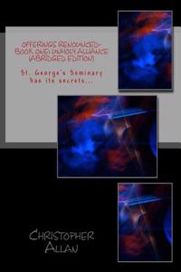 Offerings Renounced-Book One